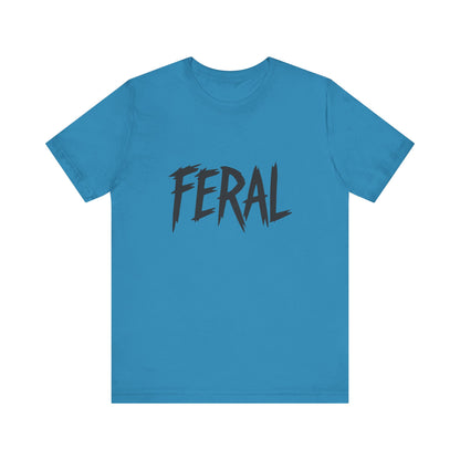 FERAL Text Graphic T-Shirt – Bold Dark Theme Lettering on Black Tee with Untamed Energy and Subtle Modern Ghost Effect. Unisex Jersey Short Sleeve Tee