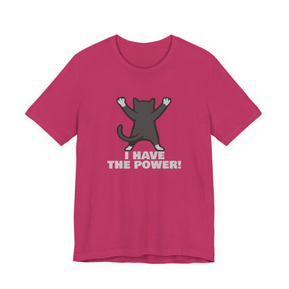 I Have the Power Cat Shirt – Hilarious Victory Pose in Dark Theme Feline Graphic Style. Unisex Jersey Short Sleeve Tee