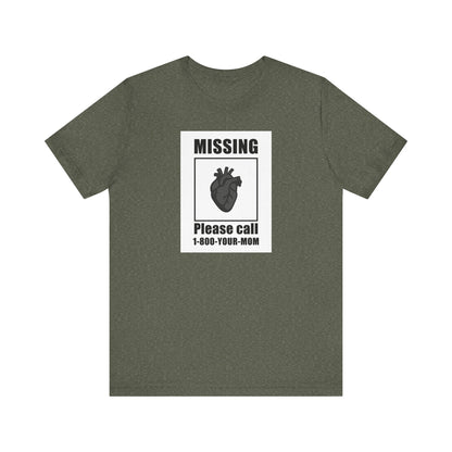 Missing Heart Poster Shirt Dark Theme Design Featuring Anatomical Heart and Funny Phone Number. Unisex Jersey Short Sleeve Tee