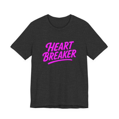 Colorful Design Heartbreaker Shirt – Neon Pink Retro Script Tee for Bold Women with Savage Energy. Unisex Jersey Short Sleeve Tee
