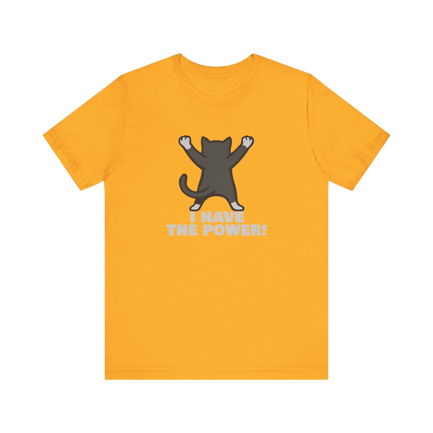 I Have the Power Cat Shirt – Hilarious Victory Pose in Dark Theme Feline Graphic Style. Unisex Jersey Short Sleeve Tee