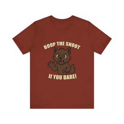 Boop the Snoot If You Dare Halloween Shirt – Funny Werewolf Halloween Graphic Unisex Jersey Short Sleeve Tee for Dog Lovers.