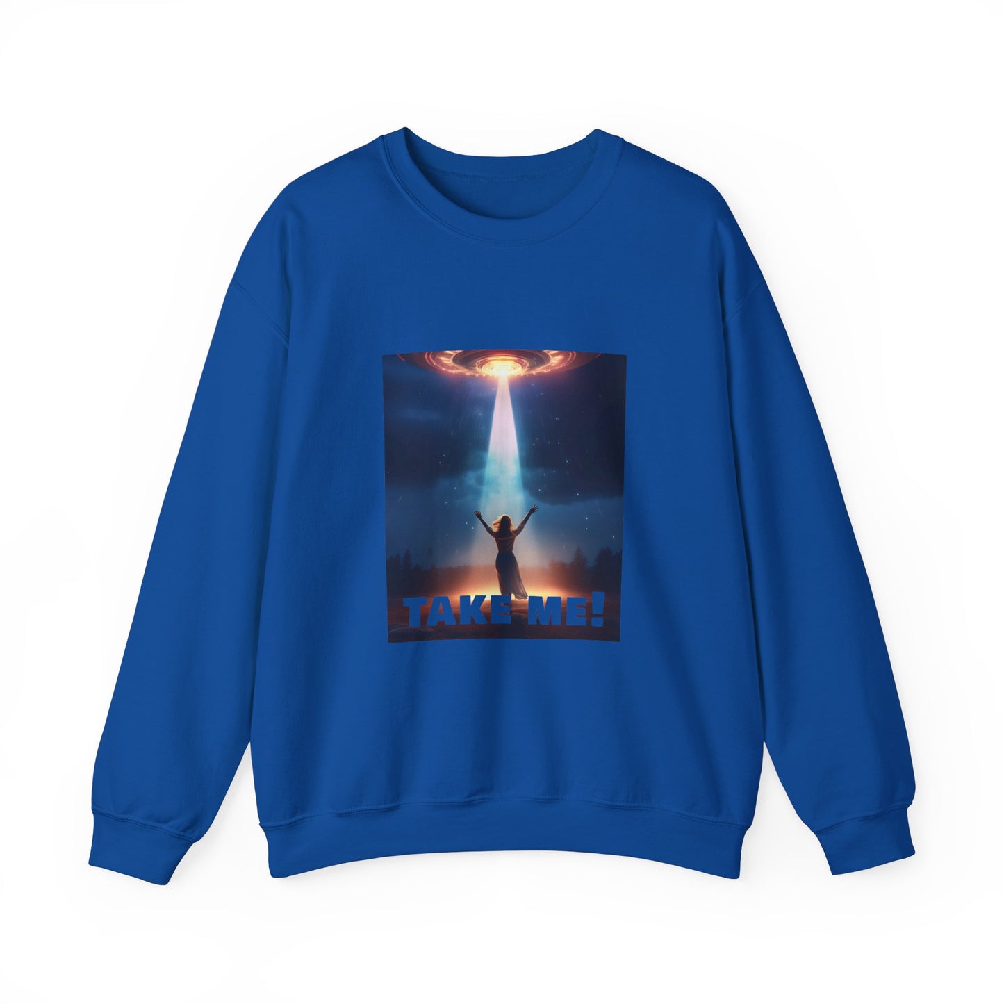 Take me! On your alien ship. Unisex Heavy Blend™ Crewneck Sweatshirt