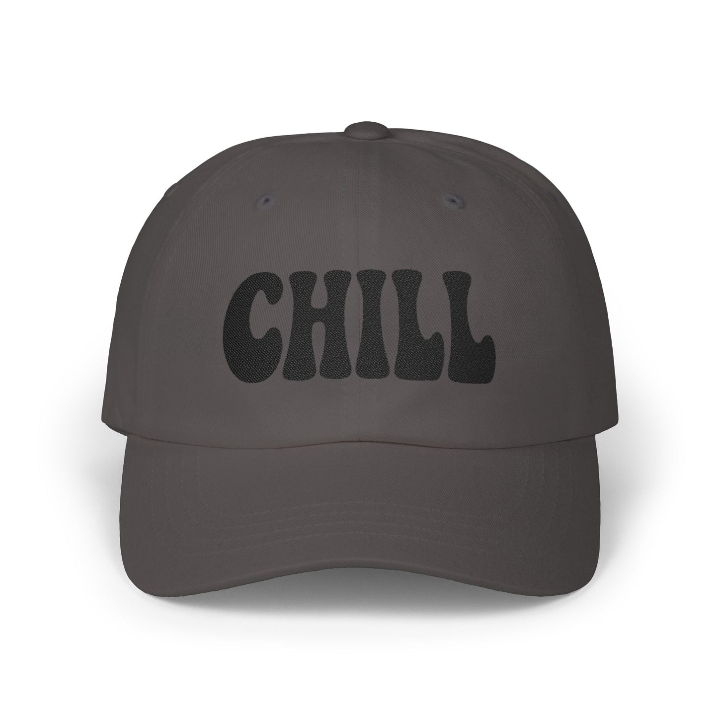 Chill Classic Dad Hat – Embroidered Relaxed Script Hat for Easygoing Vibes and Everyday Cool. Black Letters