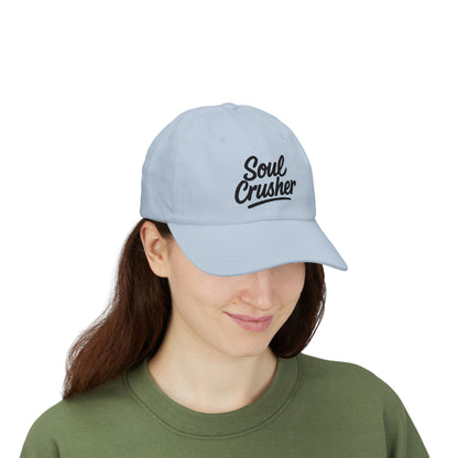Soul Crusher Embroidered Classic Dad Hat – Clean Script Baseball Hat with Bold Edge for Heartbreakers, Villains, and Power Moves. Black Letters
