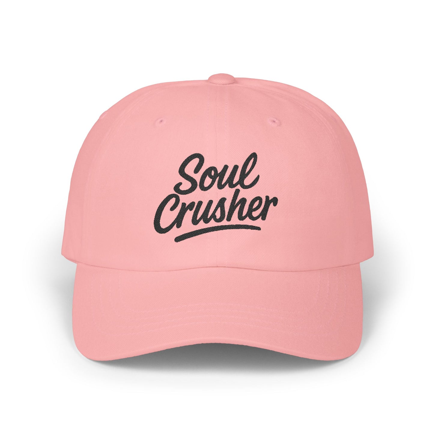 Soul Crusher Embroidered Classic Dad Hat – Clean Script Baseball Hat with Bold Edge for Heartbreakers, Villains, and Power Moves. Black Letters