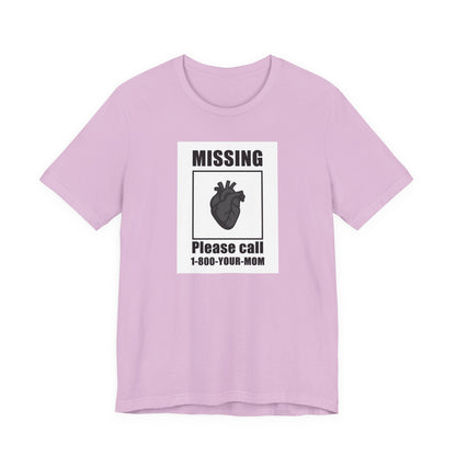 Missing Heart Poster Shirt Dark Theme Design Featuring Anatomical Heart and Funny Phone Number. Unisex Jersey Short Sleeve Tee