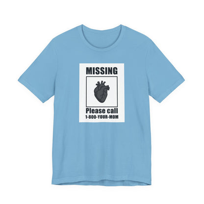 Missing Heart Poster Shirt Dark Theme Design Featuring Anatomical Heart and Funny Phone Number. Unisex Jersey Short Sleeve Tee