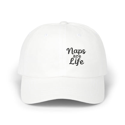 Naps Are Life Embroidered Classic Dad Hat – Cozy Comfort Hat for Nap Lovers, Rest Day Mood, and Chill Style. Black Letters
