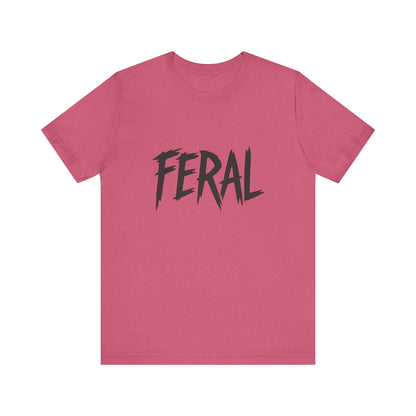 FERAL Text Graphic T-Shirt – Bold Dark Theme Lettering on Black Tee with Untamed Energy and Subtle Modern Ghost Effect. Unisex Jersey Short Sleeve Tee