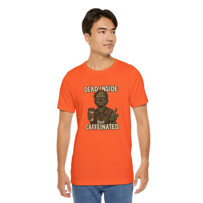 Dead Inside But Caffeinated Halloween Shirt – Funny Zombie Coffee Tee for Tired Souls