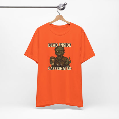 Dead Inside But Caffeinated Halloween Shirt – Funny Zombie Coffee Tee for Tired Souls