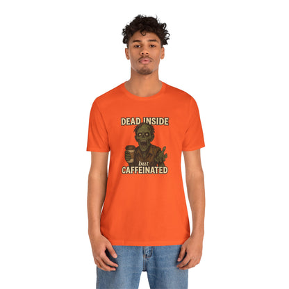 Dead Inside But Caffeinated Halloween Shirt – Funny Zombie Coffee Tee for Tired Souls