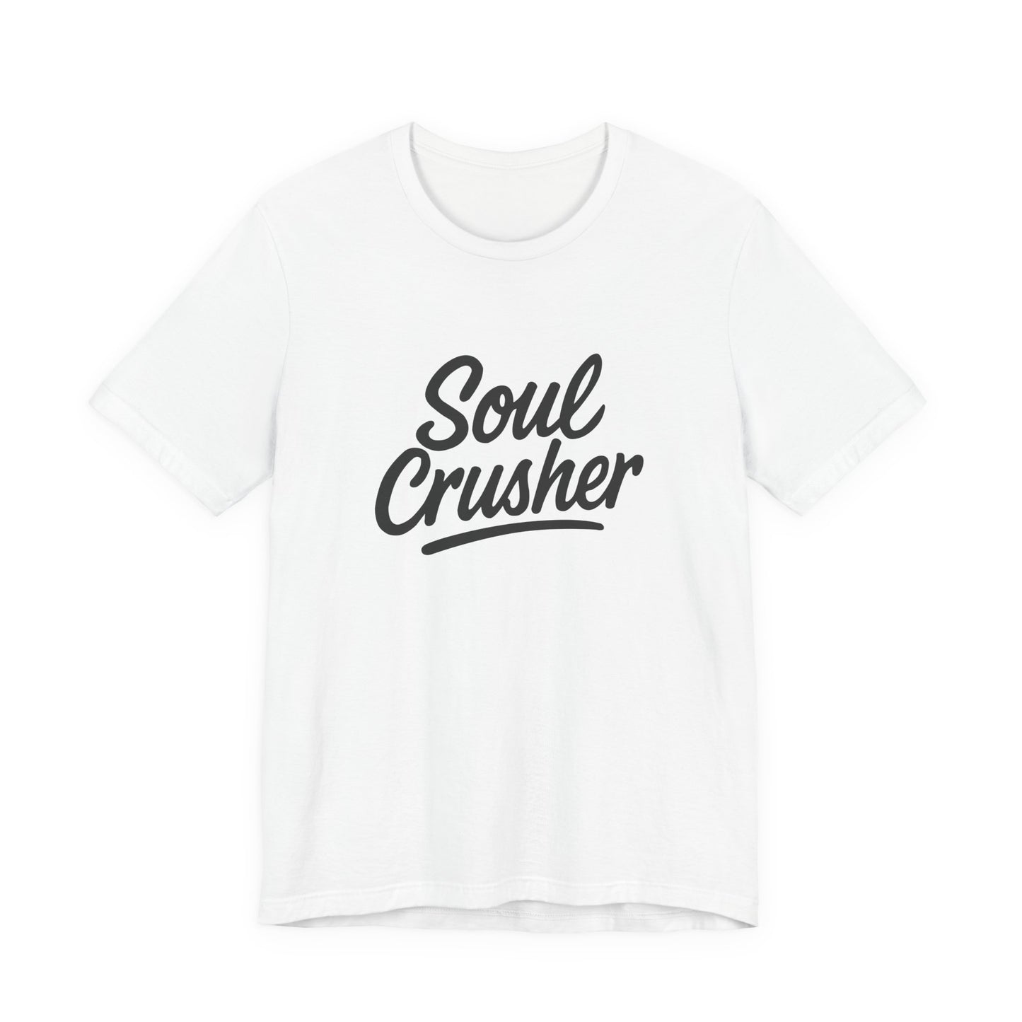 Soul Crusher Text T-Shirt – Dark Theme Grayscale Script Typography on Black Tee with Dark Energy and Modern Ghost Effect. Unisex Jersey Short Sleeve Tee