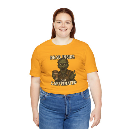 Dead Inside But Caffeinated Halloween Shirt – Funny Zombie Coffee Tee for Tired Souls