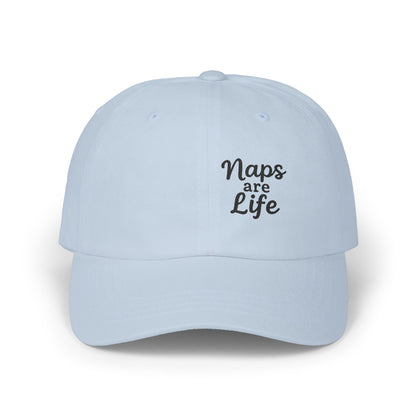 Naps Are Life Embroidered Classic Dad Hat – Cozy Comfort Hat for Nap Lovers, Rest Day Mood, and Chill Style. Black Letters