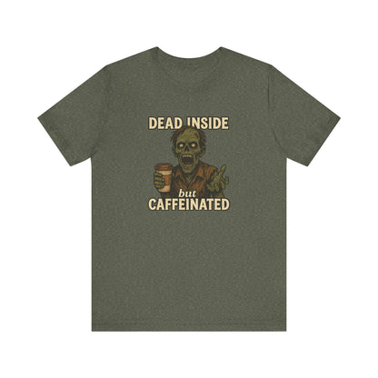 Dead Inside But Caffeinated Halloween Shirt – Funny Zombie Coffee Tee for Tired Souls