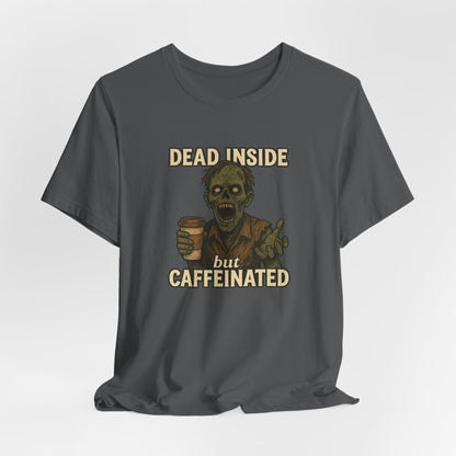 Dead Inside But Caffeinated Halloween Shirt – Funny Zombie Coffee Tee for Tired Souls