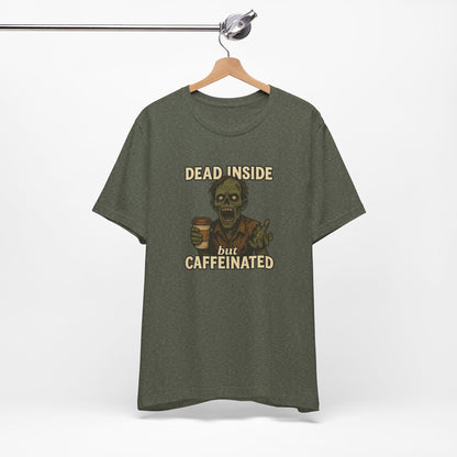 Dead Inside But Caffeinated Halloween Shirt – Funny Zombie Coffee Tee for Tired Souls