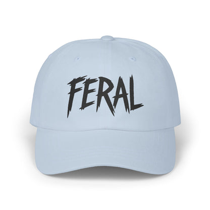 FERAL Embroidered Classic Dad Hat – Bold Statement Baseball Hat with Wild Energy Font for Rebels, Misfits, and Chaos Enthusiasts.