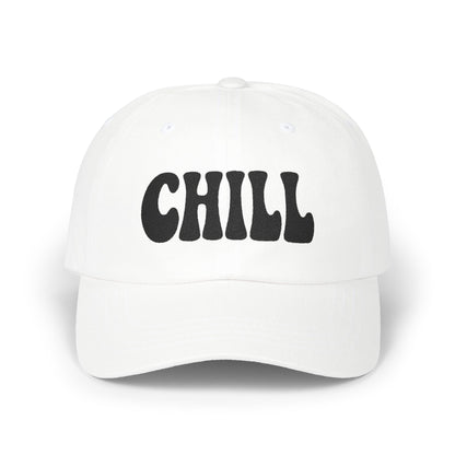 Chill Classic Dad Hat – Embroidered Relaxed Script Hat for Easygoing Vibes and Everyday Cool. Black Letters
