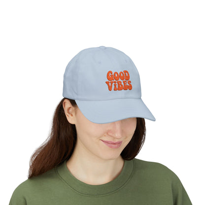 Good Vibes Classic Dad Hat – Embroidered Retro Text Hat for Positive Vibes, Chill Style, and Everyday Feel-Good Energy. Orange Letters