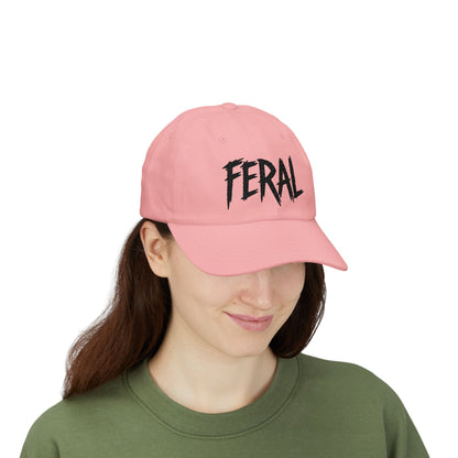 FERAL Embroidered Classic Dad Hat – Bold Statement Baseball Hat with Wild Energy Font for Rebels, Misfits, and Chaos Enthusiasts.