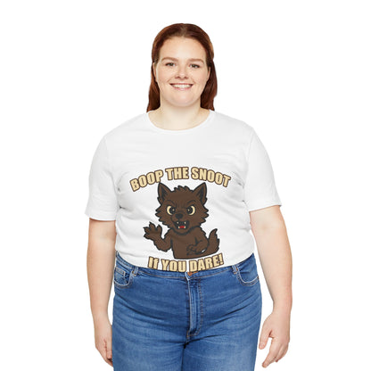 Boop the Snoot If You Dare Halloween Shirt – Funny Werewolf Halloween Graphic Unisex Jersey Short Sleeve Tee for Dog Lovers.
