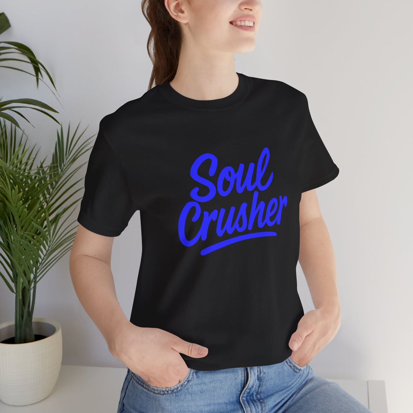 Colorful Design Soul Crusher Shirt – Blue Retro Script Tee for Women Who Leave a Trail of Broken Feelings. Unisex Jersey Short Sleeve Tee
