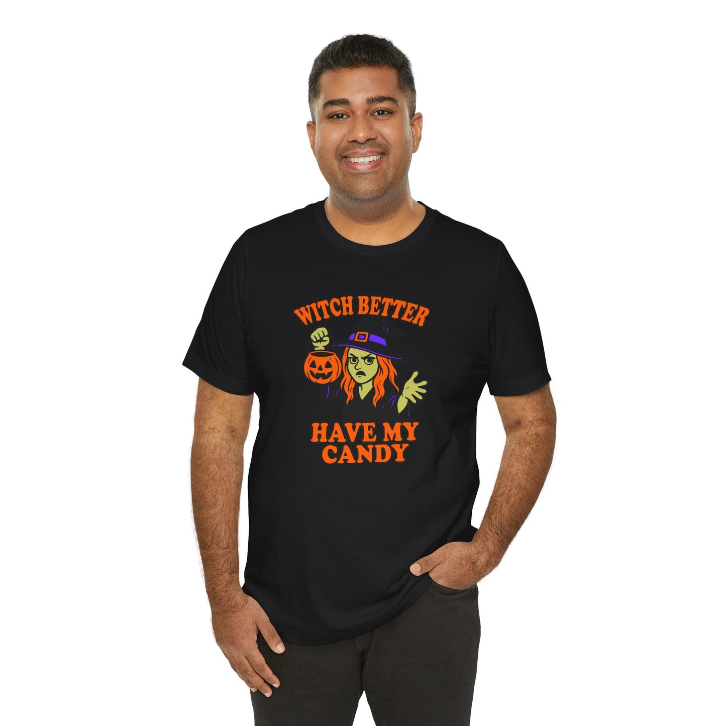 Witch Better Have My Candy Halloween Shirt – Funny Angry Witch Graphic Tee for Trick-or-Treat Attitude