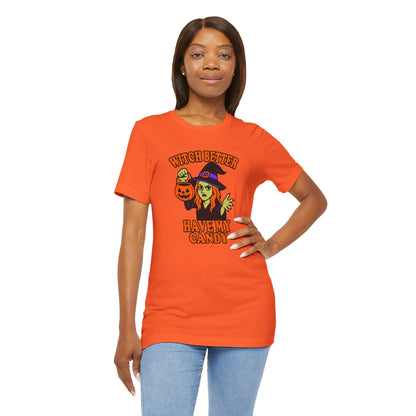 Witch Better Have My Candy Halloween Shirt – Funny Angry Witch Graphic Tee for Trick-or-Treat Attitude