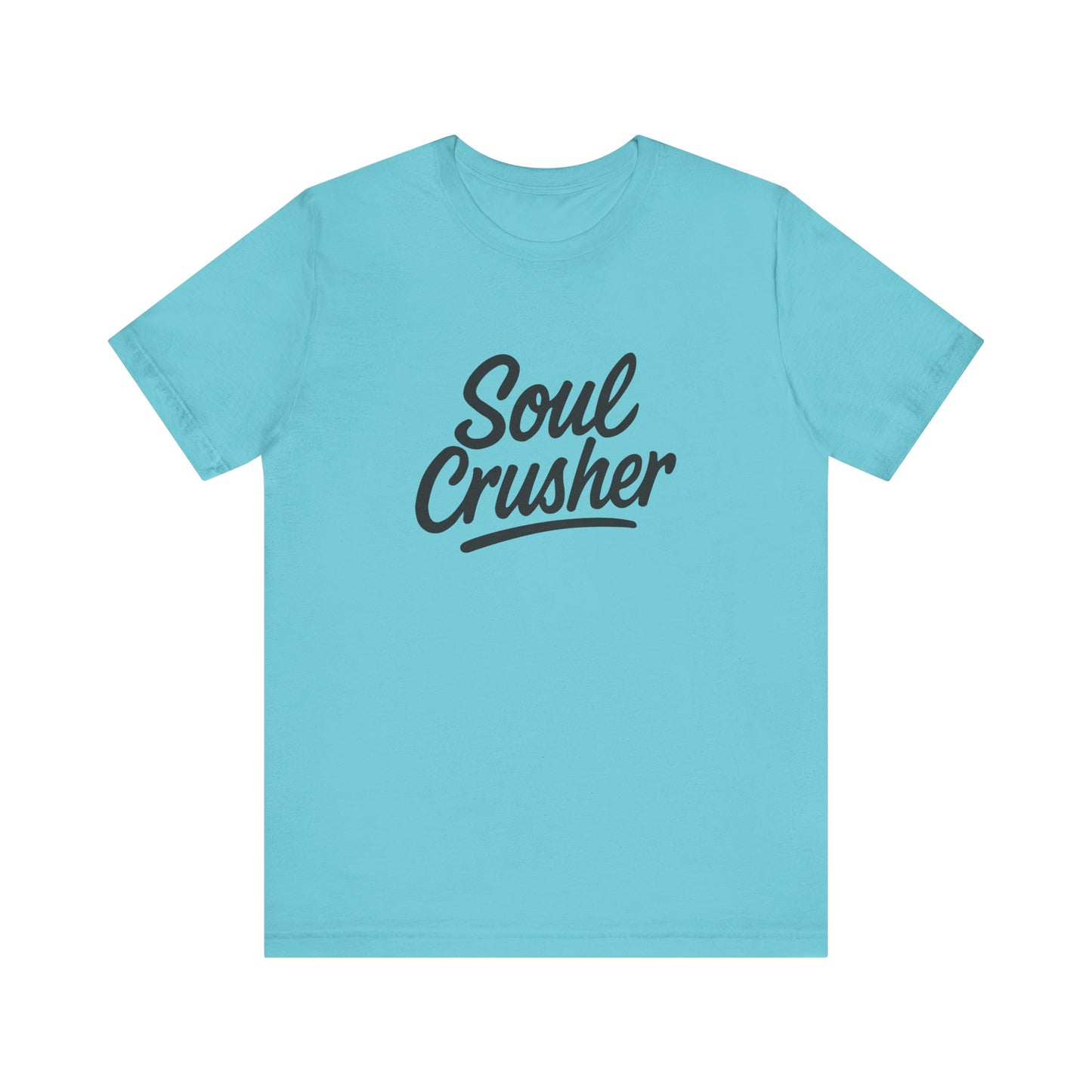 Soul Crusher Text T-Shirt – Dark Theme Grayscale Script Typography on Black Tee with Dark Energy and Modern Ghost Effect. Unisex Jersey Short Sleeve Tee