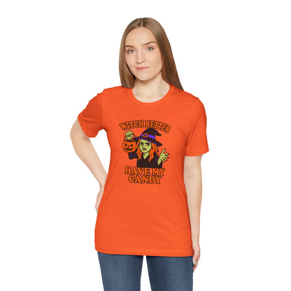 Witch Better Have My Candy Halloween Shirt – Funny Angry Witch Graphic Tee for Trick-or-Treat Attitude