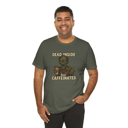 Dead Inside But Caffeinated Halloween Shirt – Funny Zombie Coffee Tee for Tired Souls