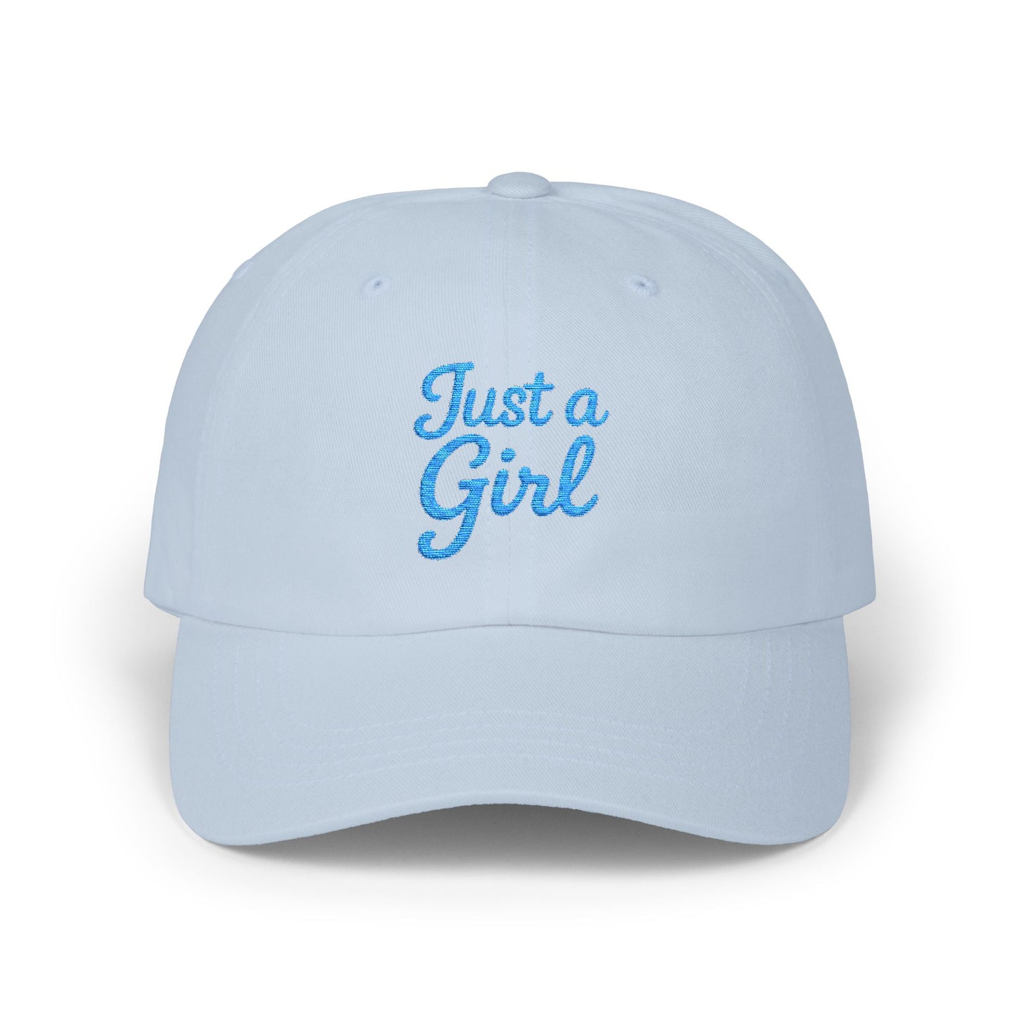 Just a Girl Embroidered Classic Dad Hat – Minimalist Script Baseball Hat with Bold Feminine Energy and Classic Style. Blue Letters