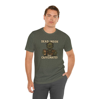 Dead Inside But Caffeinated Halloween Shirt – Funny Zombie Coffee Tee for Tired Souls