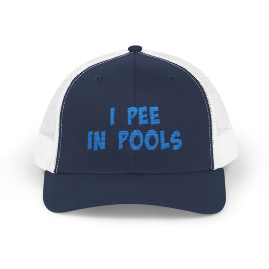 I Pee In Pools Trucker Hat – Funny Hat with Bold Blue Text for Lifeguard Terrors and Poolside Menaces