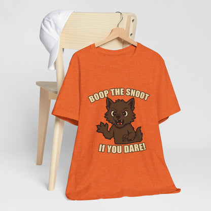 Boop the Snoot If You Dare Halloween Shirt – Funny Werewolf Halloween Graphic Unisex Jersey Short Sleeve Tee for Dog Lovers.