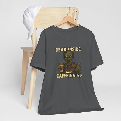 Dead Inside But Caffeinated Halloween Shirt – Funny Zombie Coffee Tee for Tired Souls