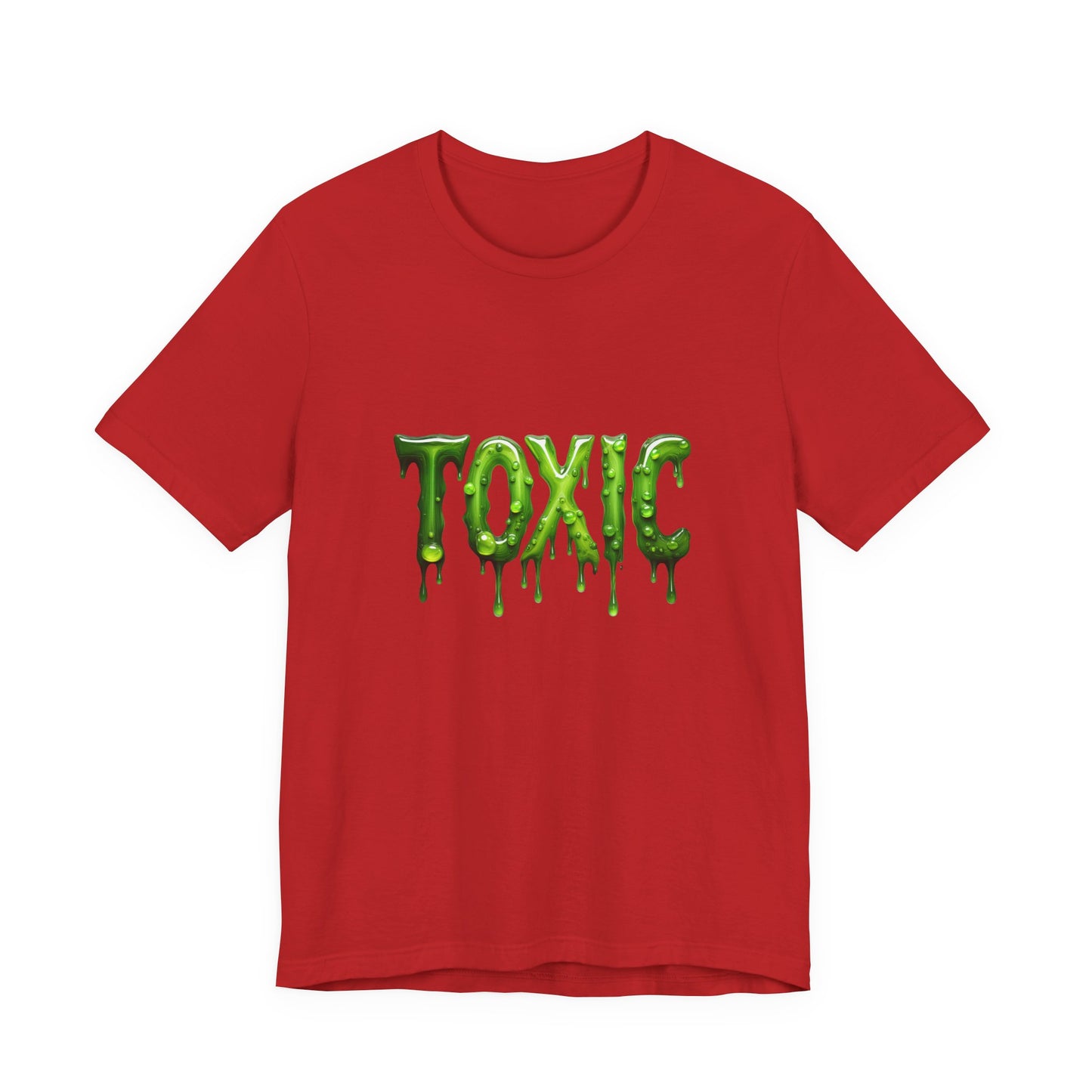 Colorful Design TOXIC Shirt – Funny Slime Text Tee for Emotionally Radioactive People Who Just Want to Be Left Alone. Unisex Jersey Short Sleeve Tee