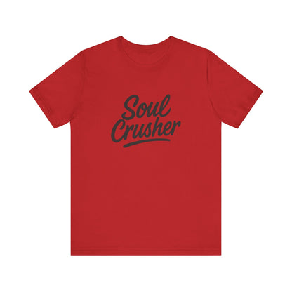 Soul Crusher Text T-Shirt – Dark Theme Grayscale Script Typography on Black Tee with Dark Energy and Modern Ghost Effect. Unisex Jersey Short Sleeve Tee