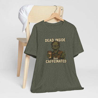 Dead Inside But Caffeinated Halloween Shirt – Funny Zombie Coffee Tee for Tired Souls