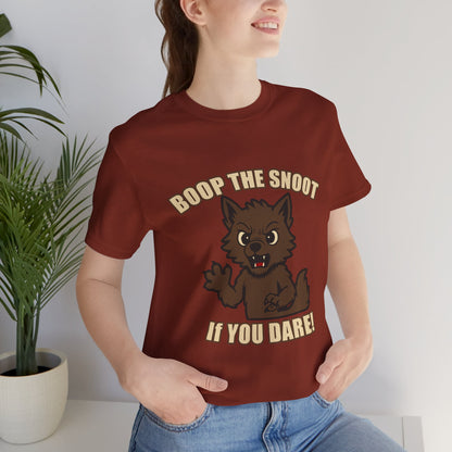 Boop the Snoot If You Dare Halloween Shirt – Funny Werewolf Halloween Graphic Unisex Jersey Short Sleeve Tee for Dog Lovers.