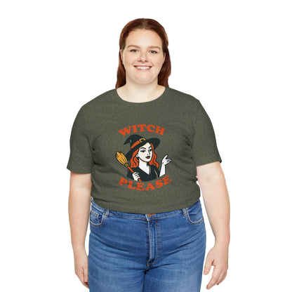 Witch Please Halloween Shirt – Sassy Retro Witch Graphic Tee for Funny Halloween Attitude