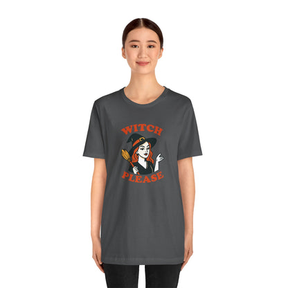 Witch Please Halloween Shirt – Sassy Retro Witch Graphic Tee for Funny Halloween Attitude