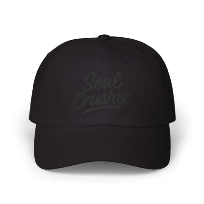 Soul Crusher Embroidered Classic Dad Hat – Clean Script Baseball Hat with Bold Edge for Heartbreakers, Villains, and Power Moves. Black Letters